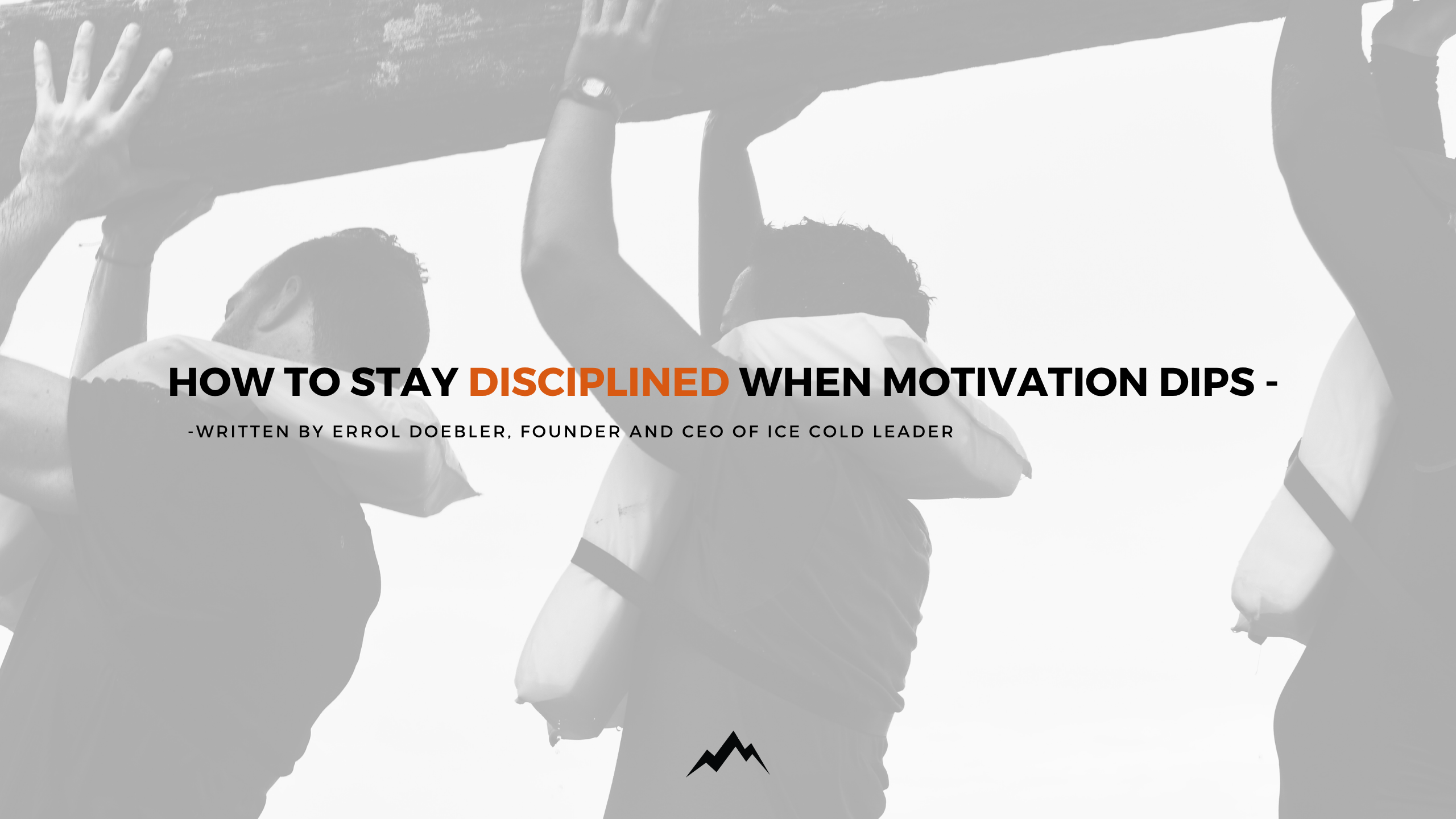 How to Stay Disciplined When Motivation Dips | Navy SEAL Lessons